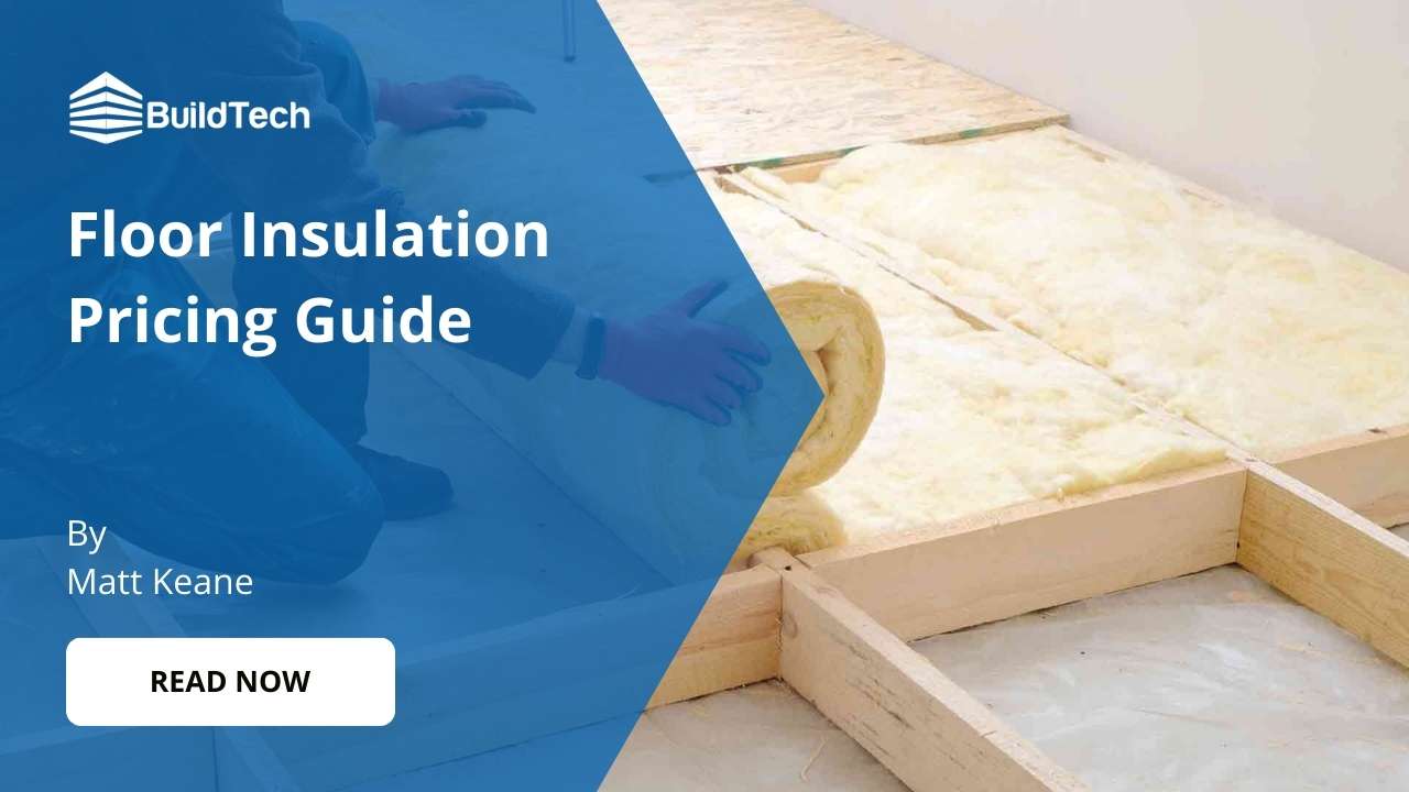 How Much Does It Cost to Insulate Floors in Ireland?