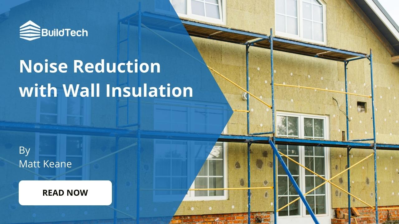 Does Wall Insulation Reduce Noise in Ireland?