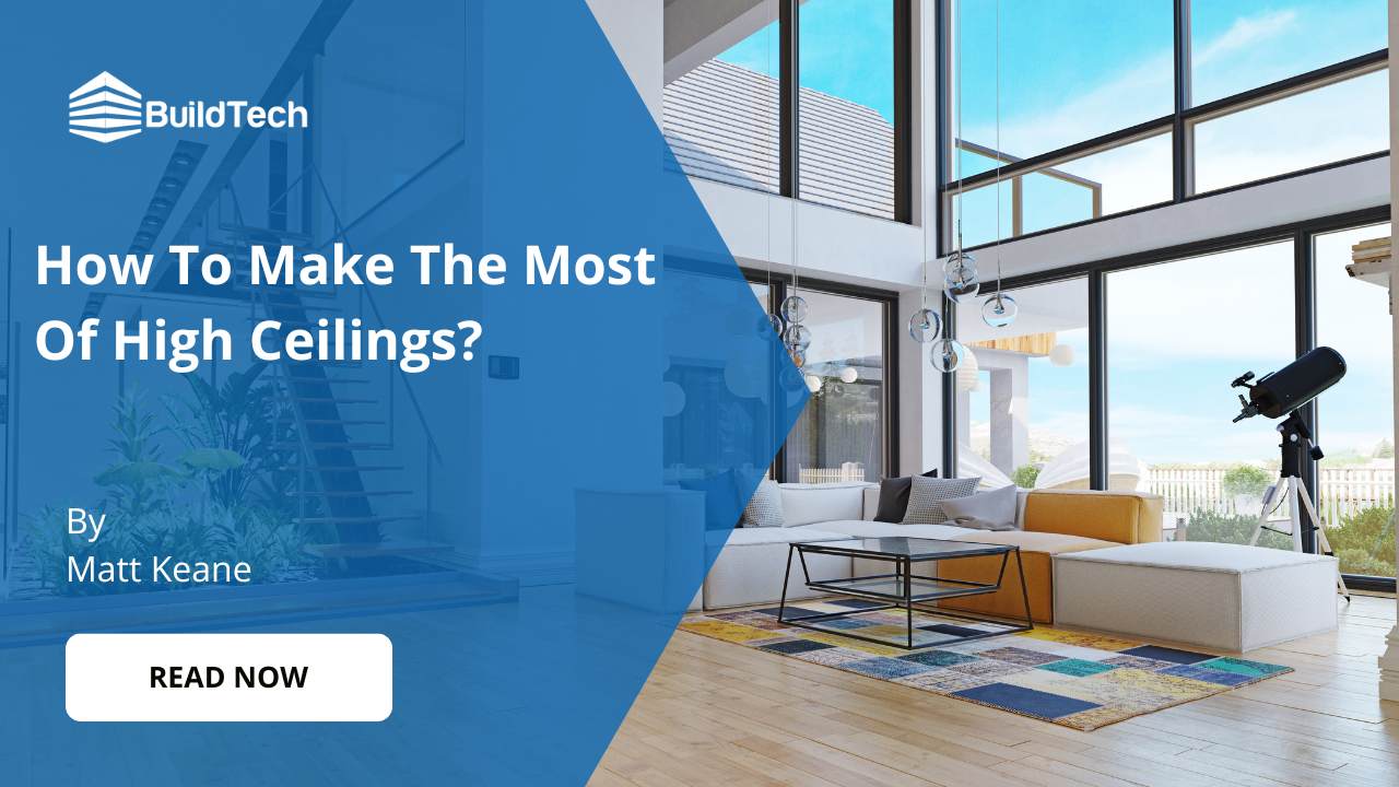 10 Expert Tips For How To Make The Most Of High Ceilings
