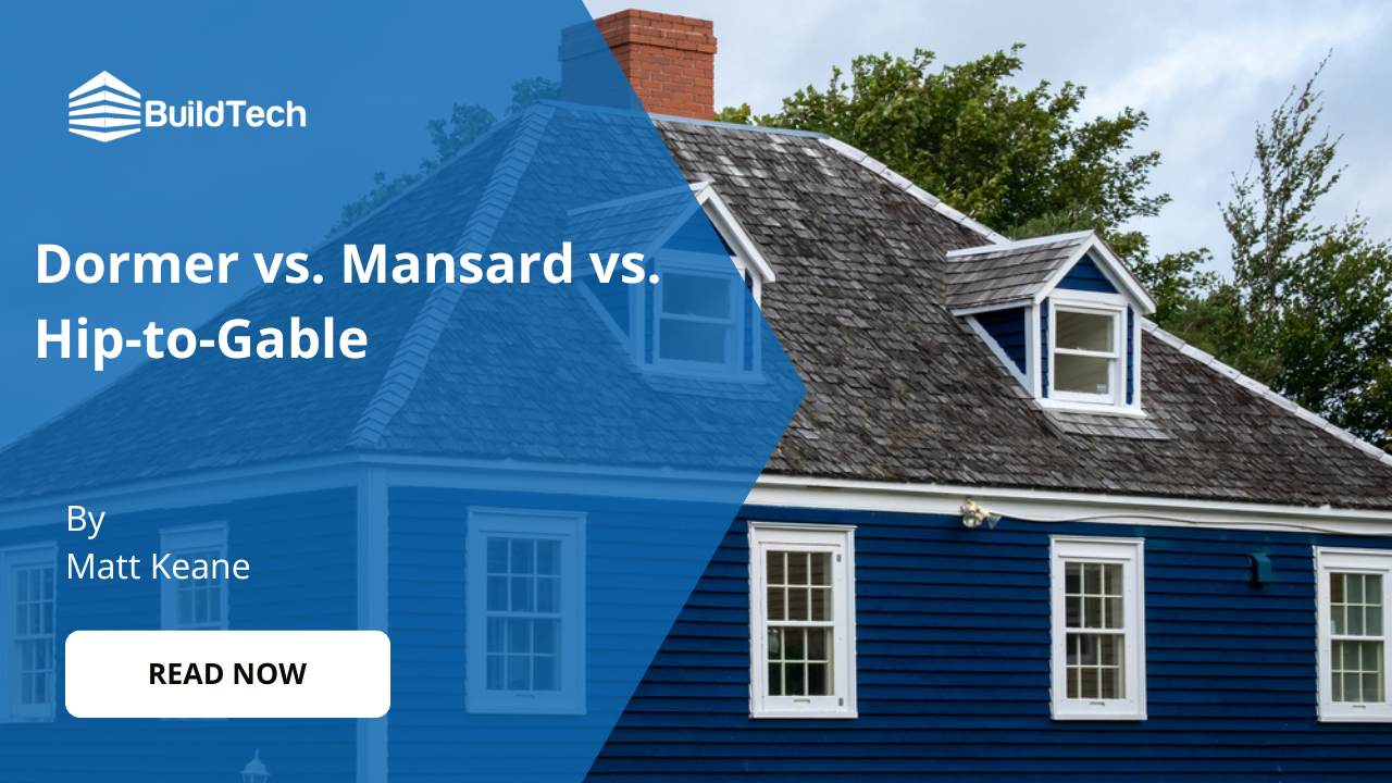How to Choose between Dormer vs. Mansard vs. Hip-to-Gable?