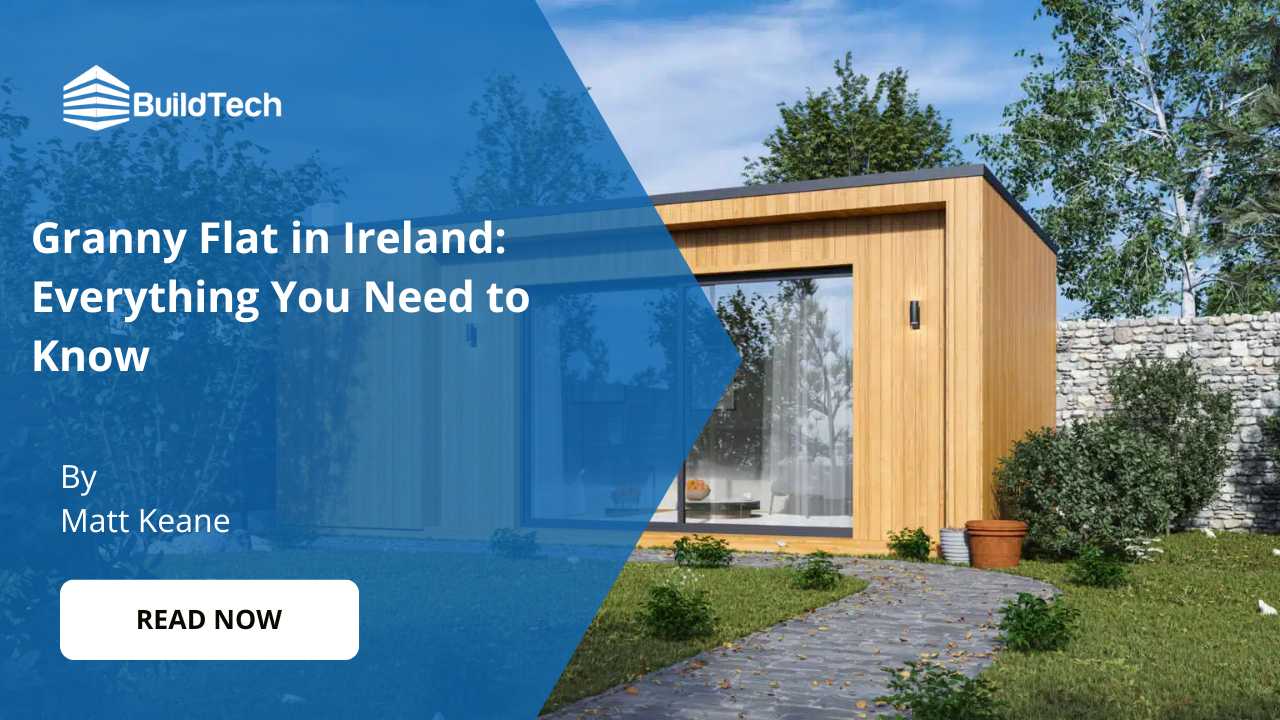 What should you know about Granny flat in Ireland?